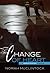 Change of Heart (Robyn Hunter, #7)