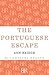 The Portuguese Escape (Julia Probyn, #2)