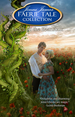 Jack and the Beanstalk (Faerie Tale Collection, #6)