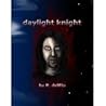 Daylight Knight by R. delRio