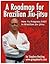 A Roadmap for Brazilian Jiu-jitsu
