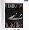 K is for Killer by Sue Grafton