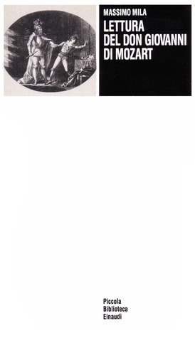 Lettura del Don Giovanni di Mozart (Piccola biblioteca Einaudi)