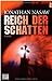 Reich der Schatten