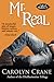 Mr. Real (Code of Shadows, #1)