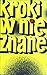 Kroki w nieznane. Almanach ...
