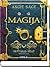Magija (Septimus Heap, #1)