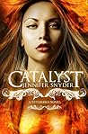 Catalyst by Jennifer Snyder