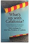 What's up with Catalonia? by Liz Castro