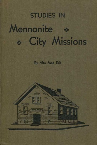 Studies in Mennonite City Missions