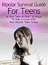 Bipolar Teen by Heather  Rose