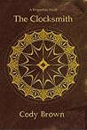 The Clocksmith (Brigardine) by Cody Brown