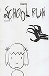 School Run (School Run, #1)