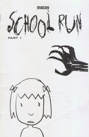 School Run (School Run, #1)