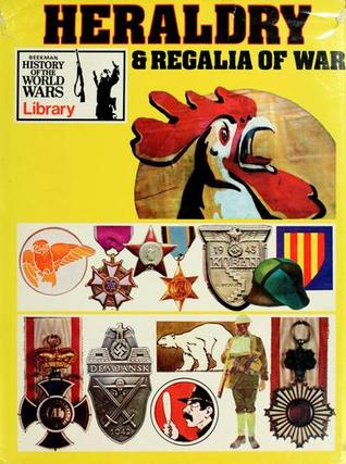 Heraldry And Regalia Of War (Hardcover)