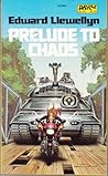 Prelude to Chaos by Edward Llewellyn