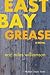 East Bay Grease