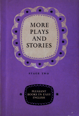 More Plays and Stories
