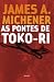 As pontes de Toko-Ri by James A. Michener As pontes de Toko-Ri by James A. Michener