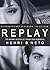 Replay