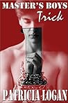 Trick by Patricia Logan