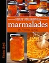 First Preserves by Vivien Lloyd