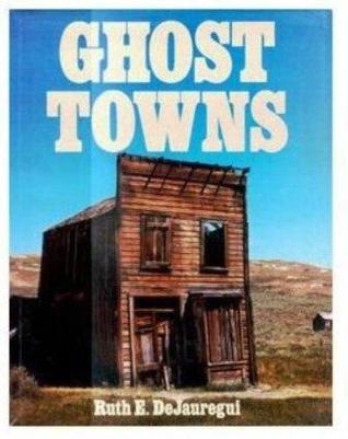 Ghost Towns (Hardcover)