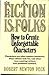 Fiction Is Folks by Robert Newton Peck
