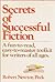 Secrets of Successful Fiction