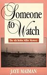 Someone to Watch (Robin Miller Mystery, #4)
