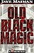 Old Black Magic (Robin Mill...