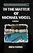In the Matter of Michael Vogel