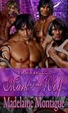 Mark of the Wolf by Madelaine Montague