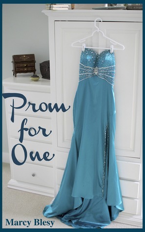Prom for One (The Lexie and Rhett Chronicles, #1)