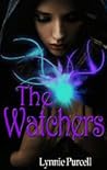 The Watchers by Lynnie Purcell