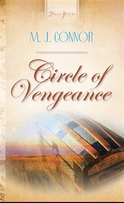 Circle Of Vengeance (Prairie Hearts #1)