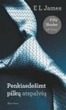 Penkiasdešimt pilkų atspalvių