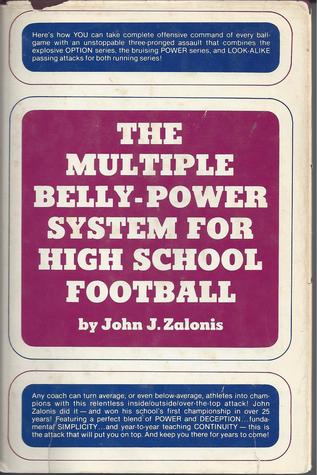 The Multiple Belly-Power System for High School Football