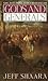 Gods and Generals by Jeff Shaara Gods and Generals by Jeff Shaara