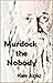 Murdock the Nobody