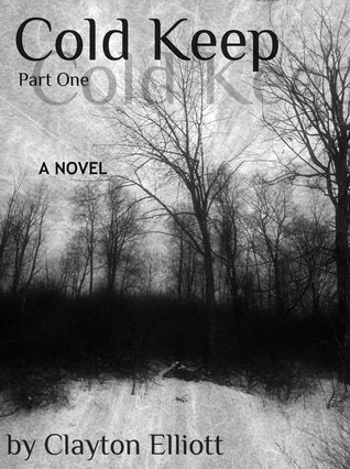 Cold Keep (Part One)