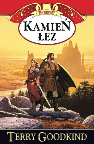 Kamień Łez (Miecz Prawdy, #2)