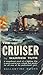 The Cruiser