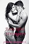 Beautiful Strangers by Glenna Maynard