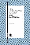 Anna Karenina by Leo Tolstoy
