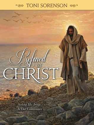 Refined By Christ (Hardcover)