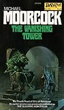 The Vanishing Tower by Michael Moorcock