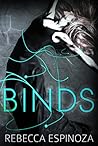Binds by Rebecca Espinoza Binds by Rebecca Espinoza