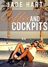 Coffee and Cockpits by Jade Hart