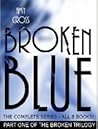 Broken Blue: The Complete Series (The Broken Trilogy, #1)
